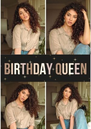 Birthday Queen