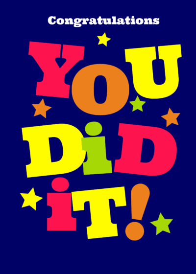 Blue Bold You did it Congratulations Card