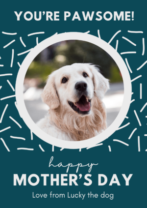 Pawsome Dog Dad Mother's Day Card